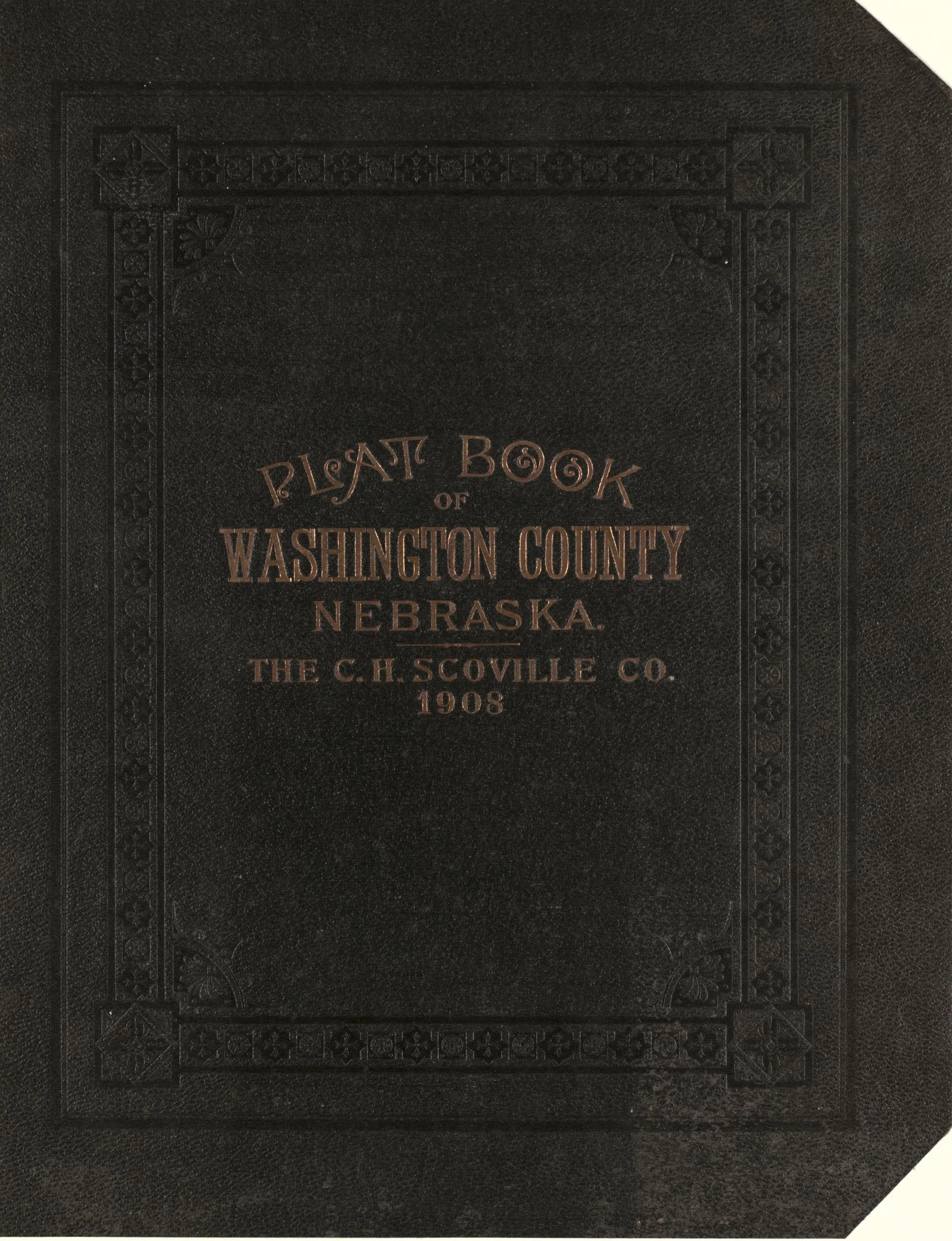 Plat book of Washington County, Nebraska : containing carefully prepared township plats, village plats, analysis of U.S.
