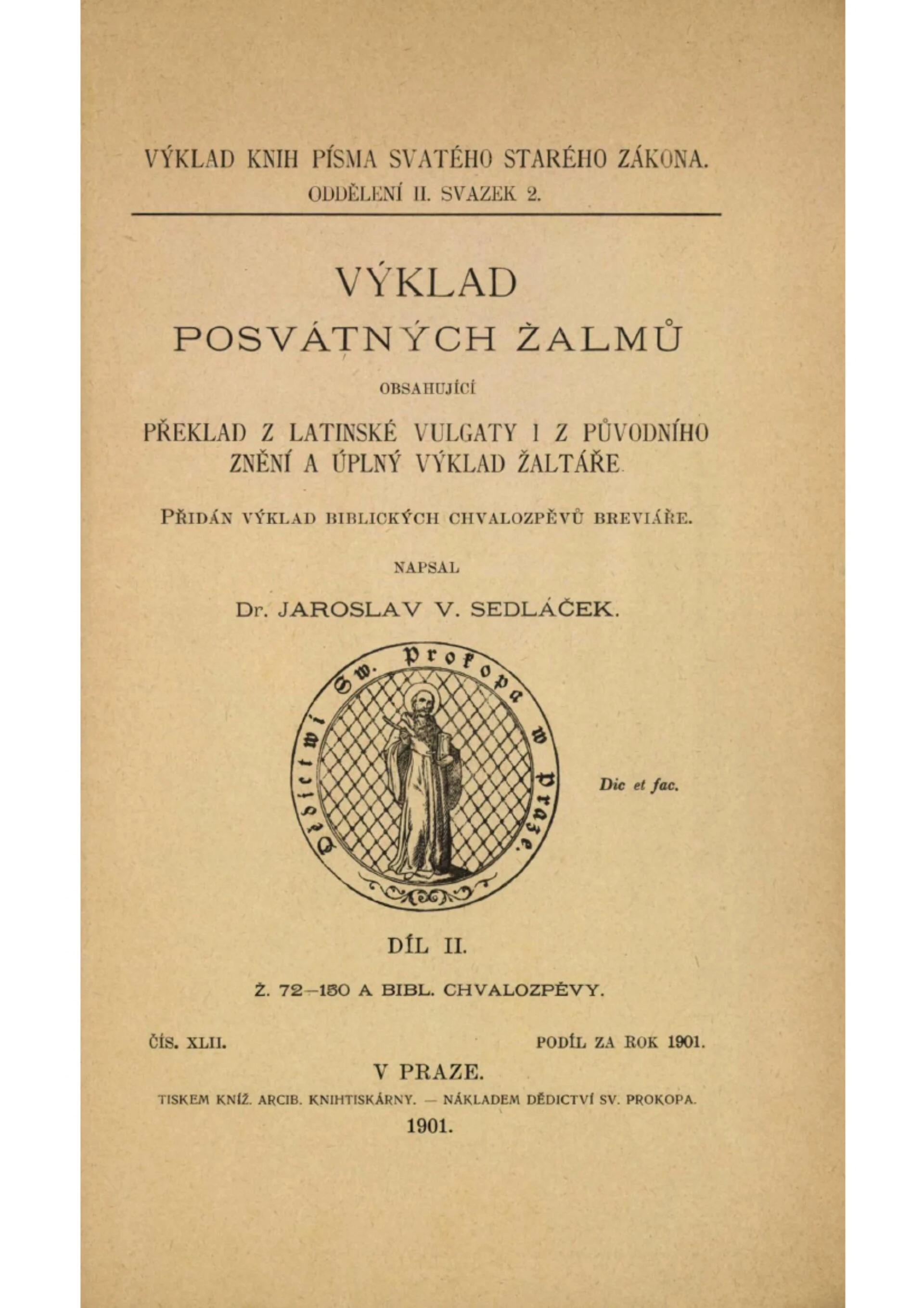 Sedláček, Jaroslav - Výklad posvátných žalmů IIa