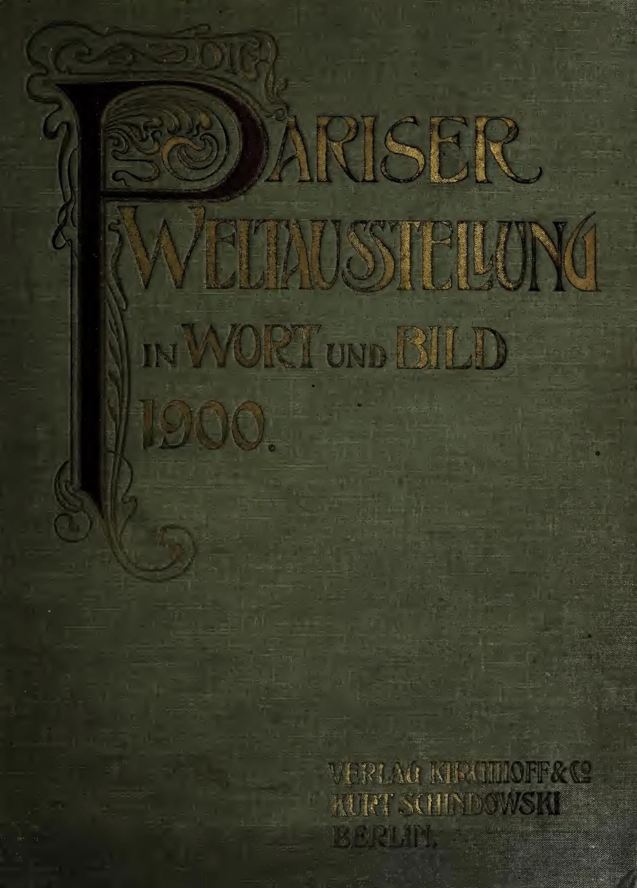 Die Pariser Weltausstellung in Wort und Bild